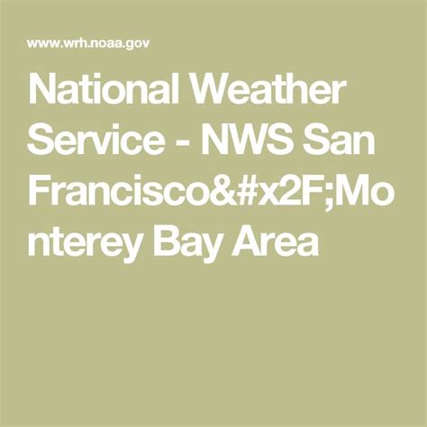 Graphical Marine Forecasts are available here. . National weather service monterey